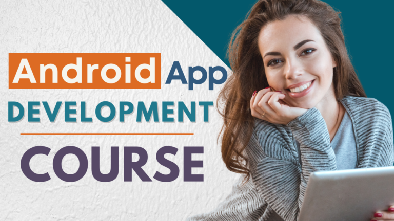 Android App Development Course